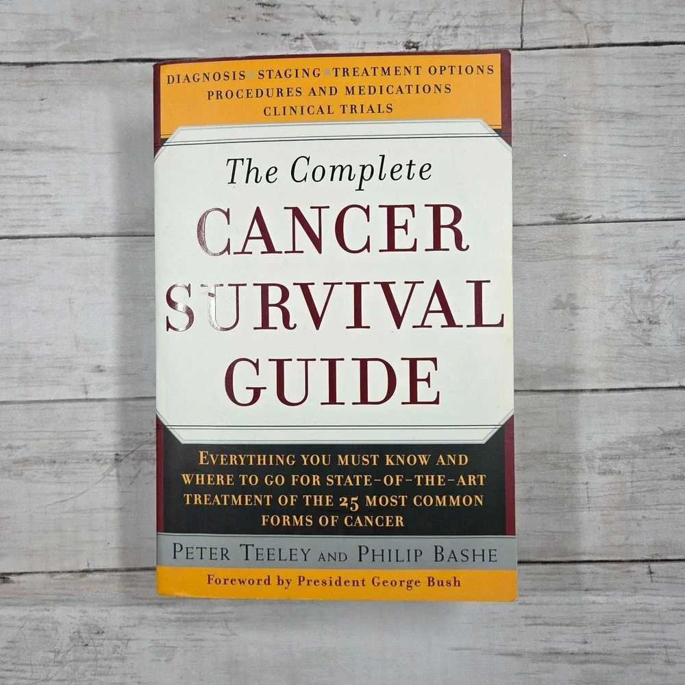 The Complete Cancer‎ Survival Guide Paperback Peter Teeley Philip Bashe